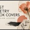 Editorial collage of a coral flower, torn cream paper and ink beside the words Best Poetry Book Covers — 25 Design Lessons