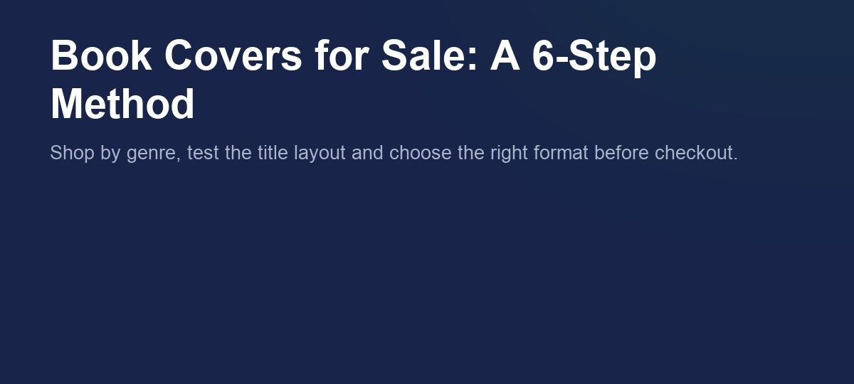 Book covers for sale: a six-step shopping method